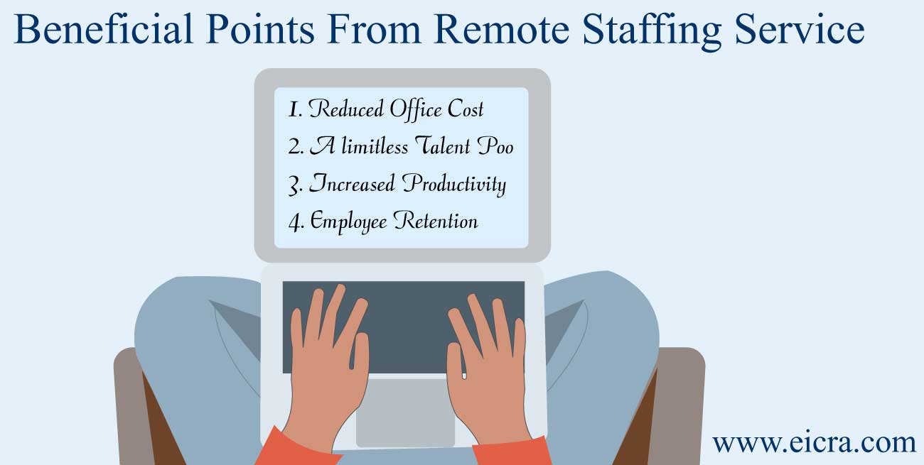 Beneficial Points From Remote Staffing Service
