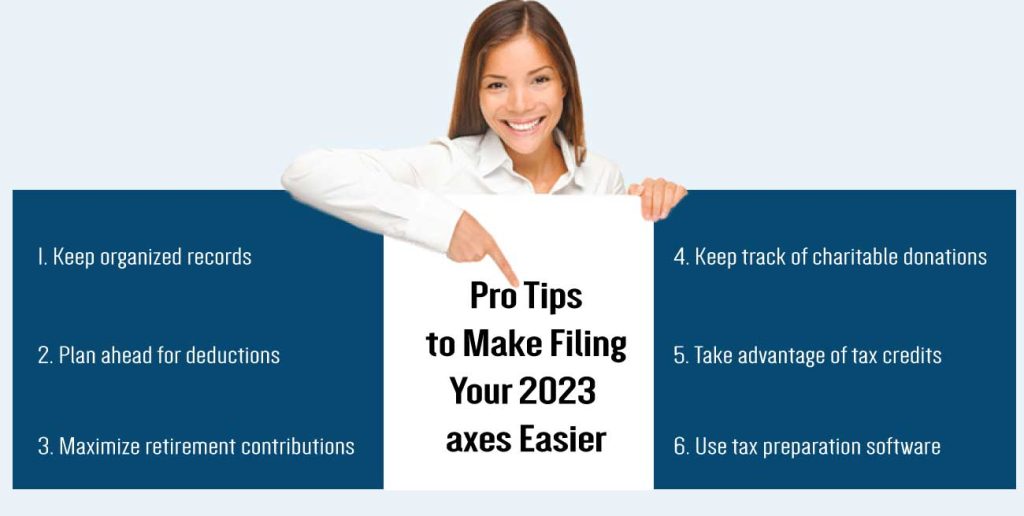 Pro Tips to Make Filing Your 2023 Taxes Easier
