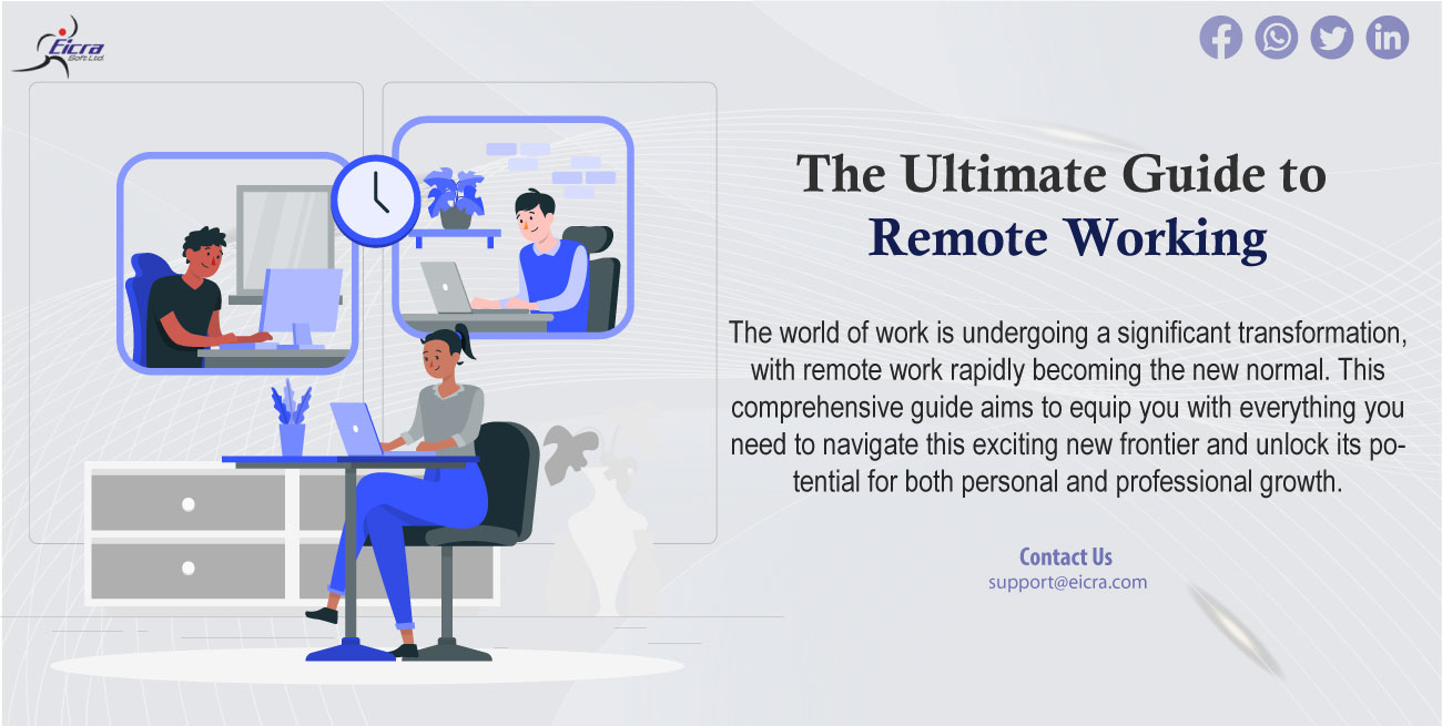 The Ultimate Guide to Remote Working