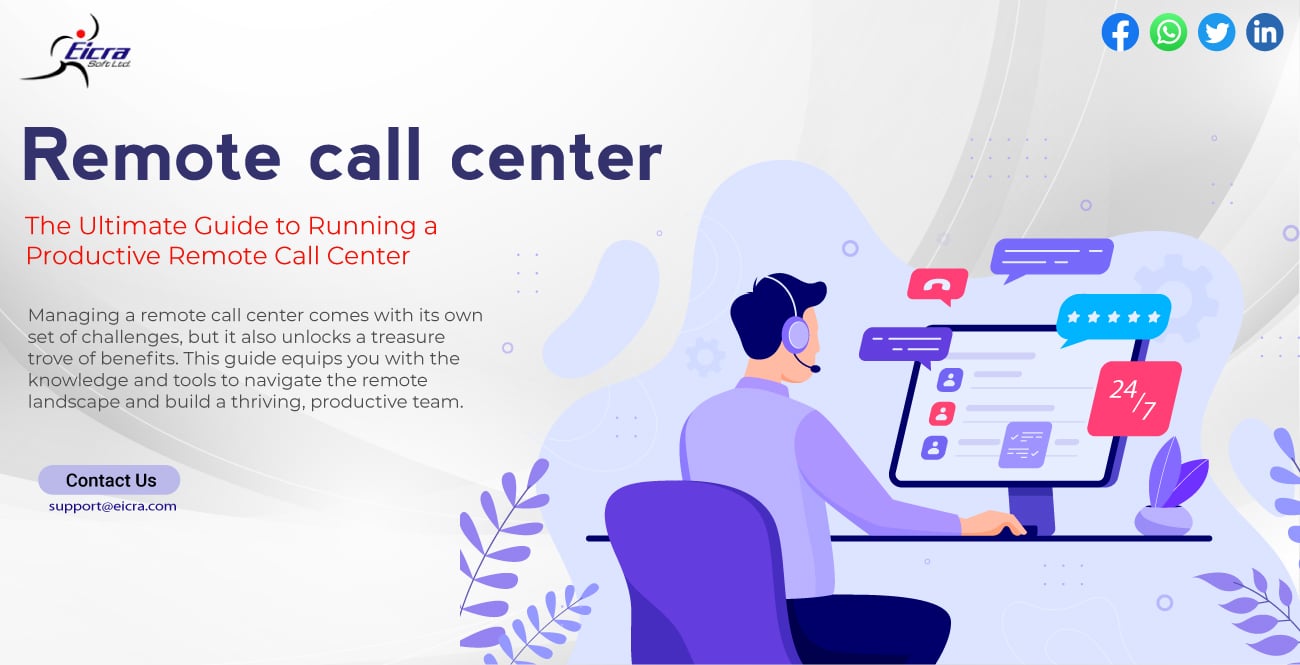 Remote call center