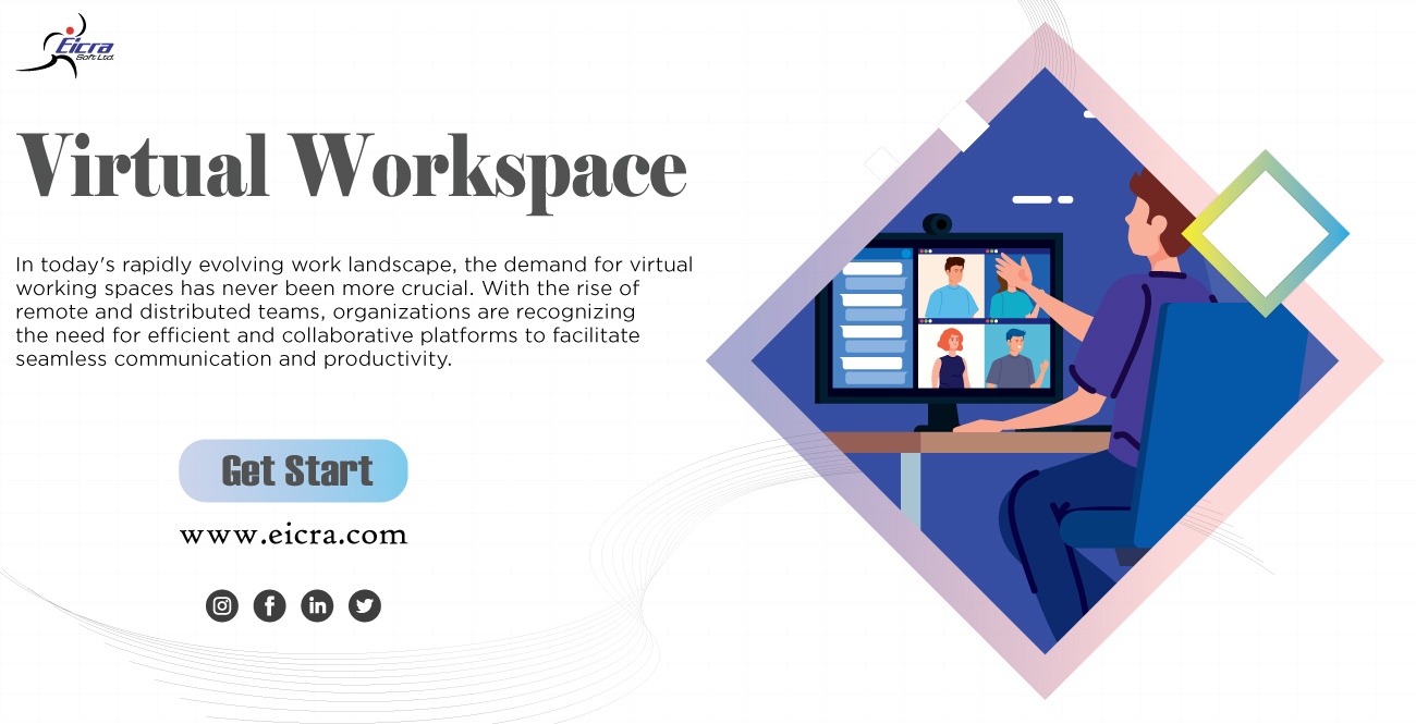 Virtual Workspace, Virtual working spaces