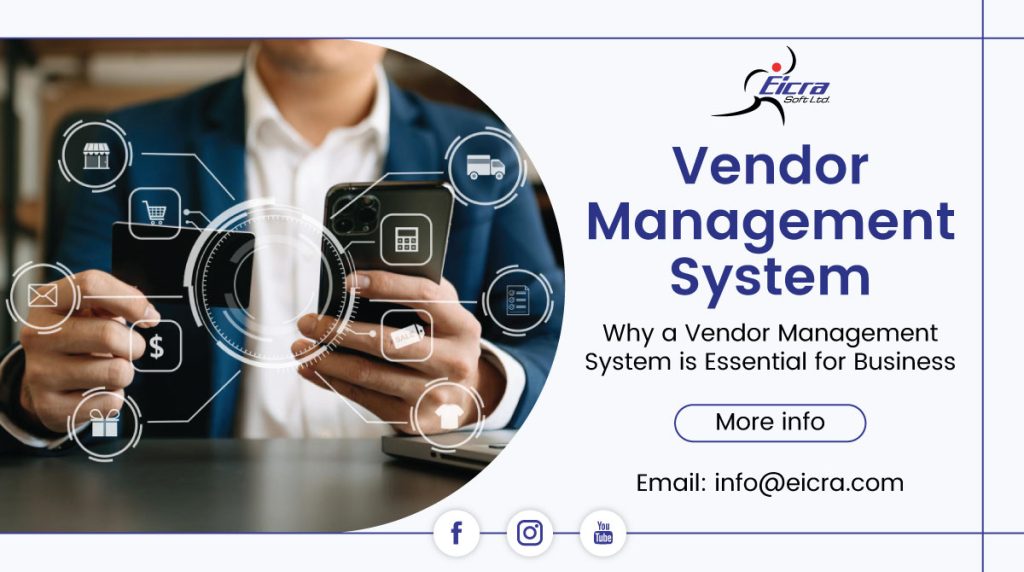 why-a-vendor-management-system-is-essential-for-business